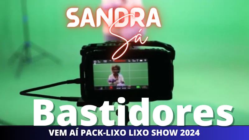 EXTRUSA PACK RENOVA COM SANDRA SÁ E COMEÇA A GRA